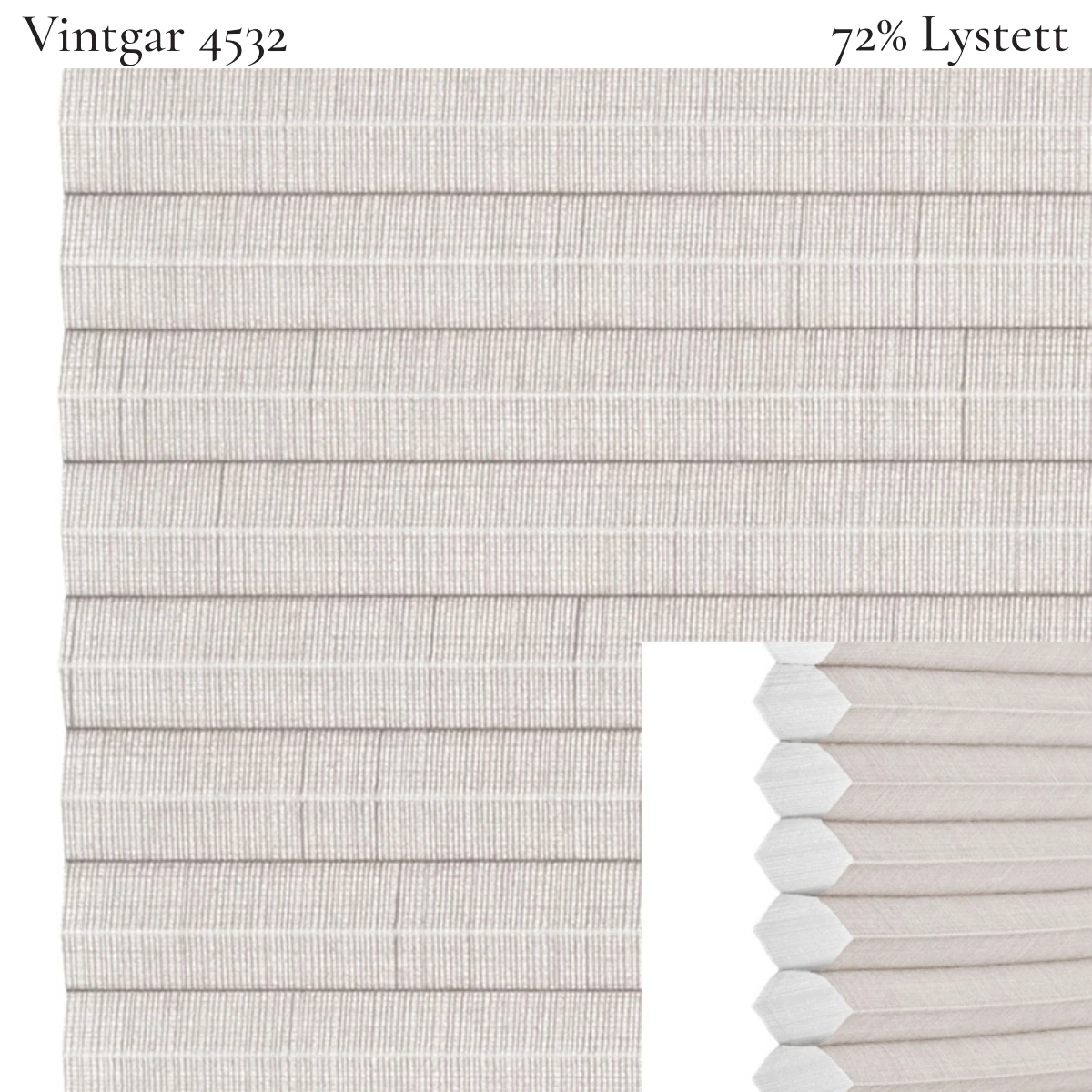 Vintgar 4532 plissegardin-tekstil — 72% Lystett Vårt mest eksklusive tekstil, lett transparent med synlige tråder og et unikt uttrykk i lyse grå toner