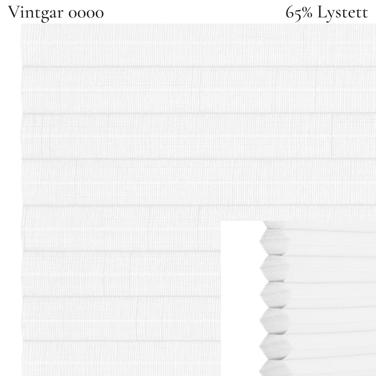 Vintgar 0000 plissegardin-tekstil — 65% Lystett Vårt mest eksklusive tekstil, lett transparent med synlige tråder og et unikt uttrykk i hvite toner