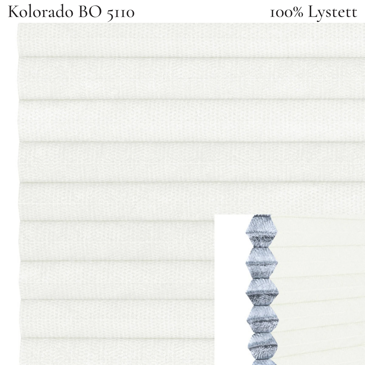 Kolorado BO 5110 plissegardin-tekstil — 100% Lystett Prisgunstig tekstil med fin bomullsfølelse og et rent uttrykk i egghvite toner