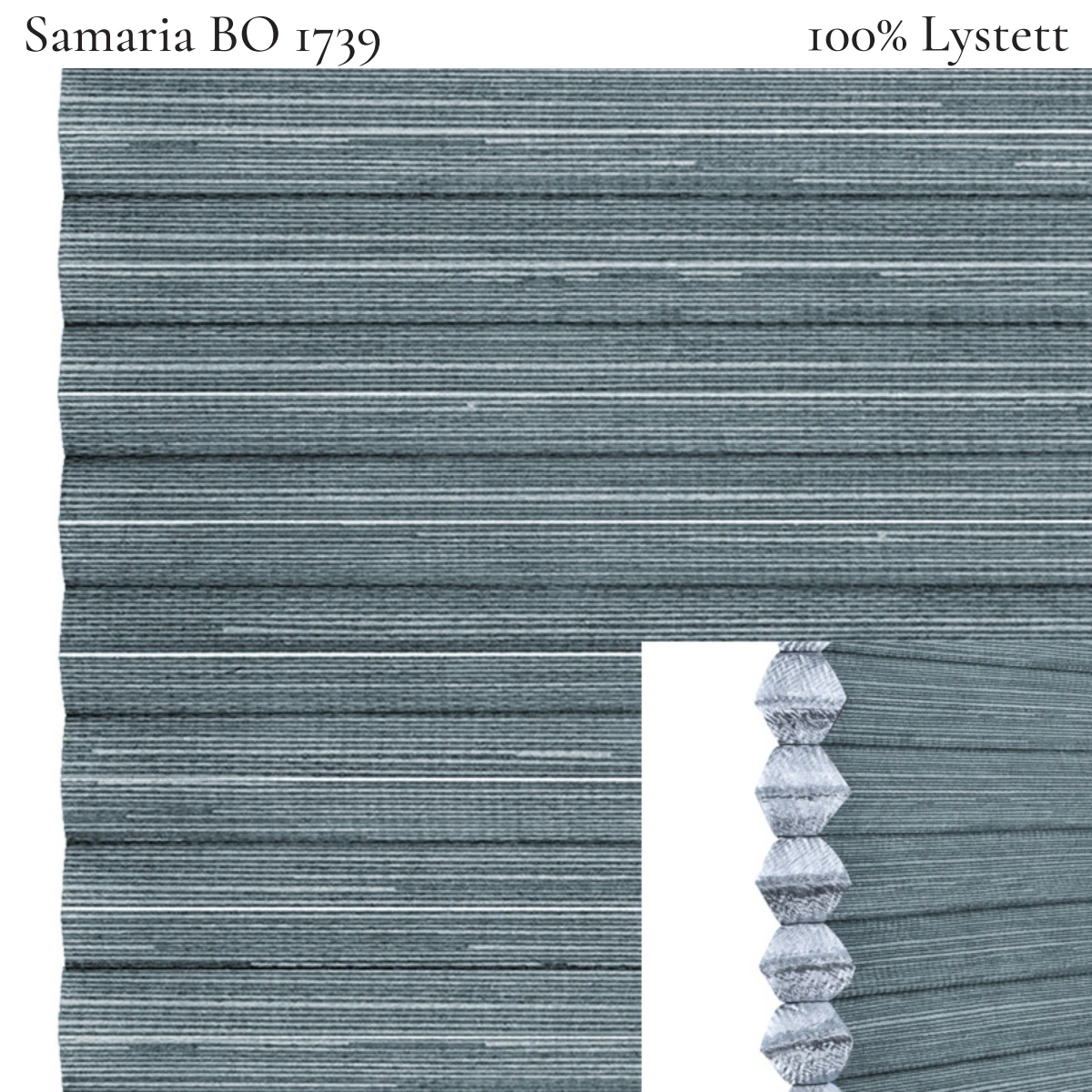 Samaria BO 1739 plissegardin-tekstil — 100% Lystett Premium tekstil med myk struktur og et rolig, elegant uttrykk i blågrå toner