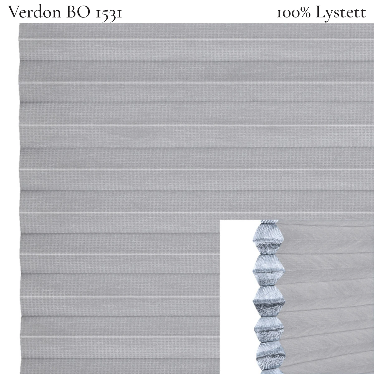 Verdon BO 1531 plissegardin-tekstil — 100% Lystett Super eksklusivt tekstil med svært elegant overflate og et rolig, diskré uttrykk i lyse grå toner